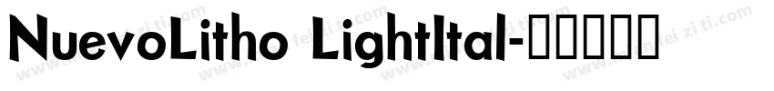 NuevoLitho LightItal字体转换